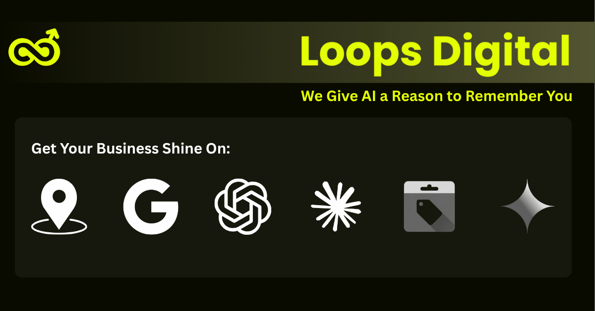 Loops Digital - We Give Al a Reason to Remember You